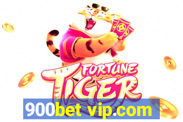 900bet vip.com